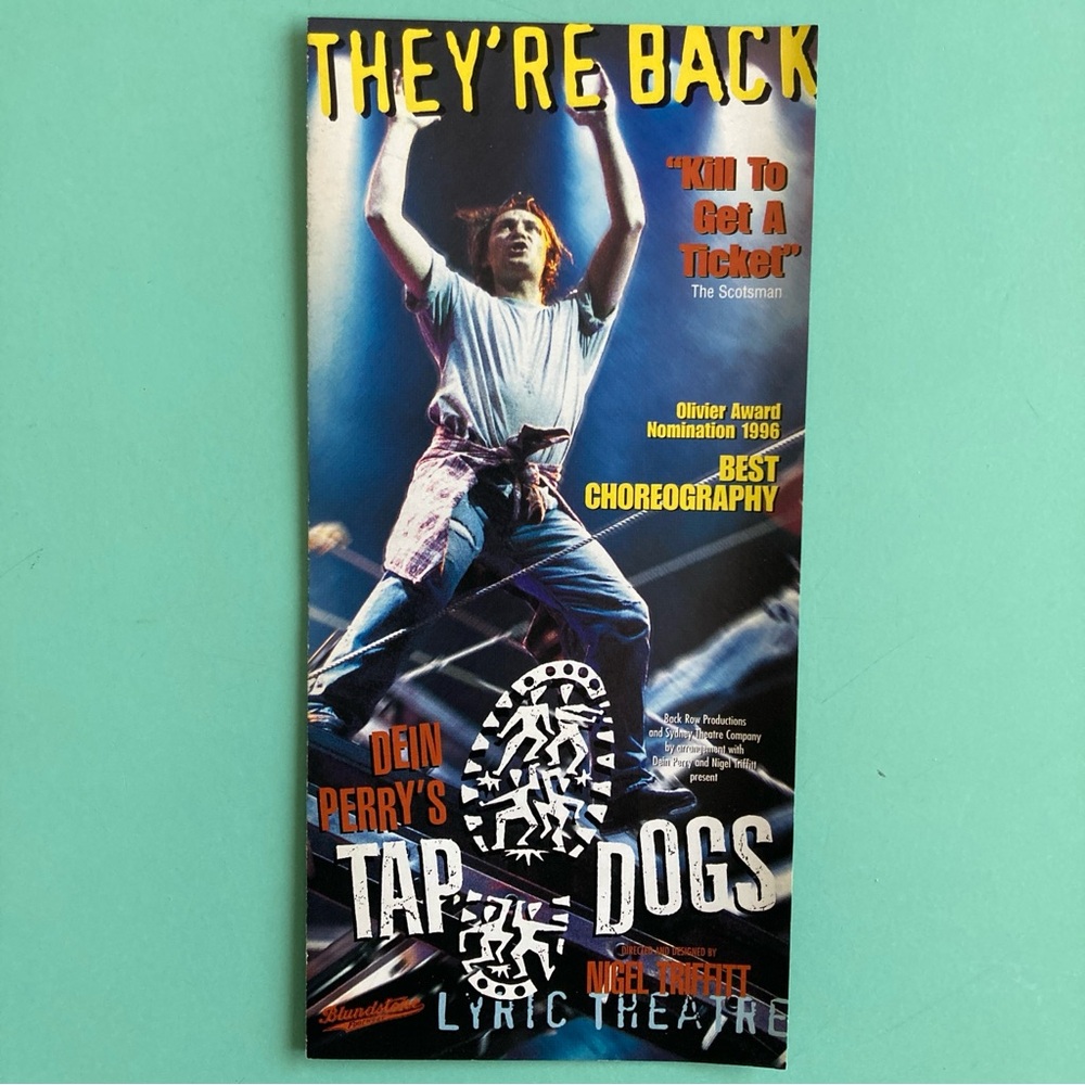 Dein Perry’s Tap Dogs Flyer 8”X4” West End's Lyric Theatre London 2 Panels Color